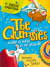 The Clumsies Make a Mess of the Seaside (eBook): The Clumsies Series, Book 2